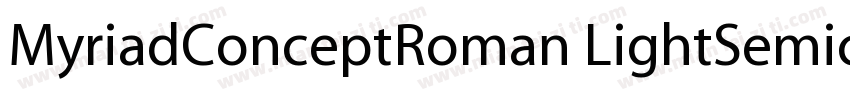 MyriadConceptRoman LightSemicn字体转换